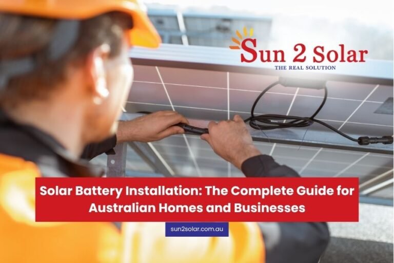 Solar Battery Installation Guide for Australian Homes & Businesses